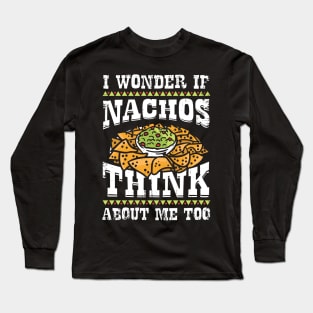 Funny Nacho Lover Gift Long Sleeve T-Shirt